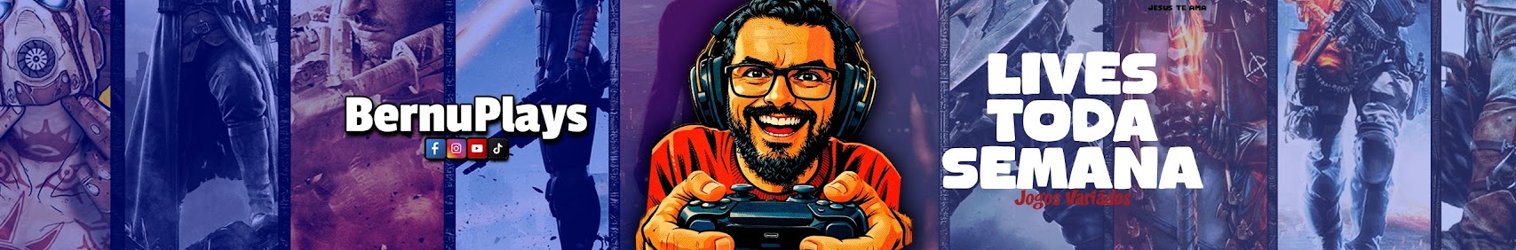 Banner do canal BernuPlays: lives toda semana com jogos variados